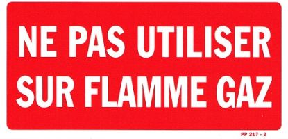 Image de Pas utiliser sur flamme gaz 200x100 mm